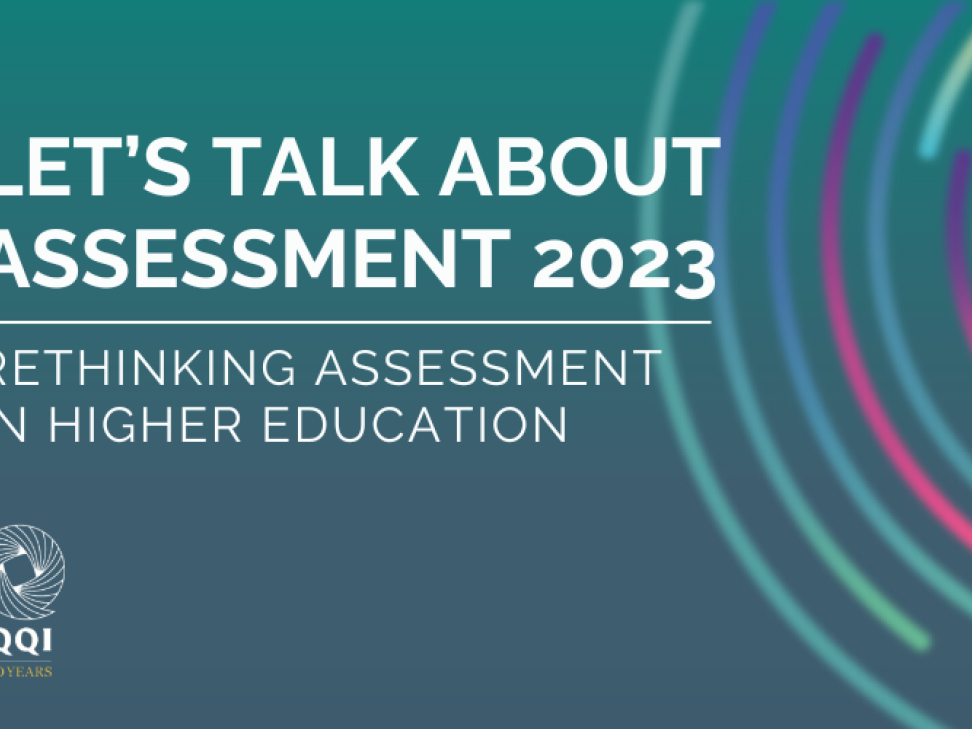 Let’s Talk About Assessment 2023: Rethinking Assessment In Higher ...